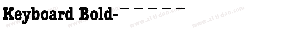Keyboard Bold字体转换
